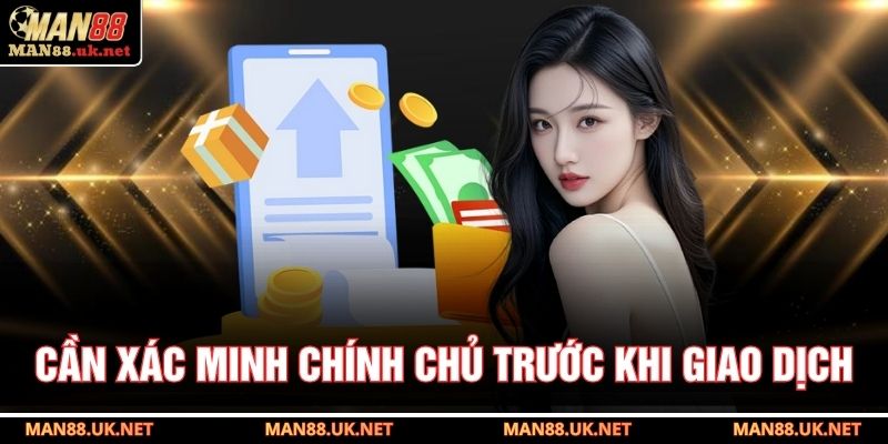 Cần xác minh chính chủ trước khi giao dịch