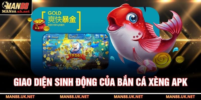 Giao diện sinh động của bắn cá xèng APK